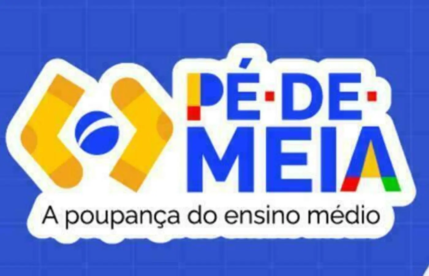 pe-de-meia:-pagamento-para-nascidos-em-marco-e-abril-sera-feito-nesta-terca-feira-(28)